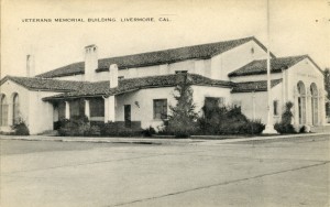Veterans Memorial Building Livermore CAL California                                                                                             